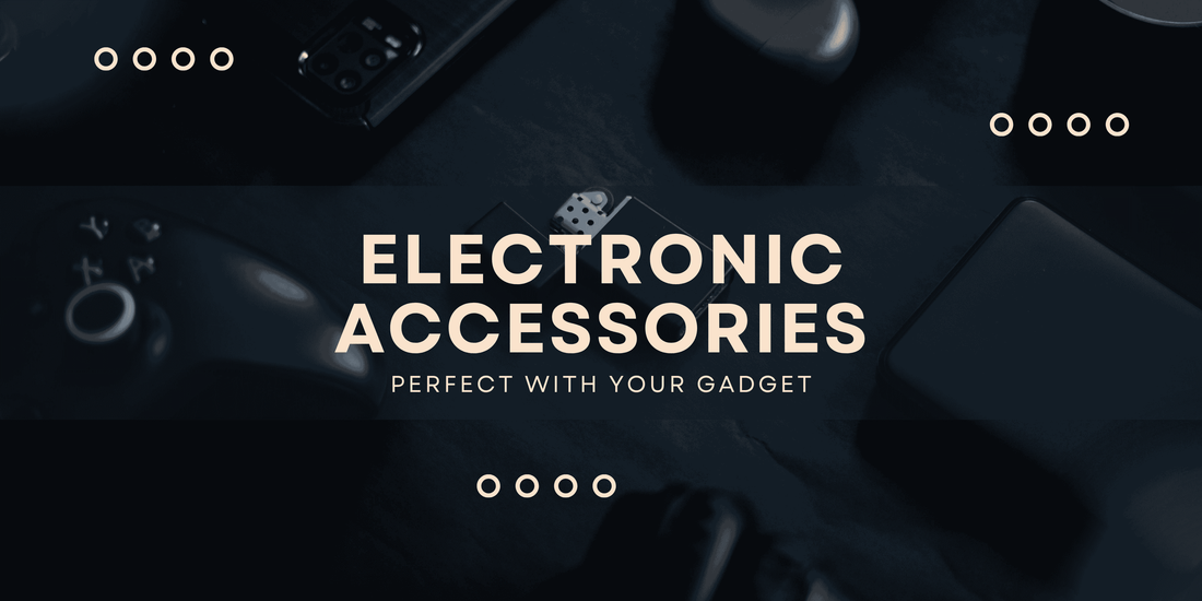 Electronic Accessories